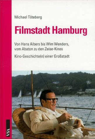 Michael Tteberg - Filmstadt Hamburg (Gebundene Ausgabe)