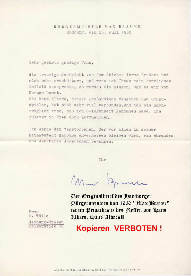 Der Originalbrief des Hamburger Brgermeisters von 1960, Max Brauer, ist im Privatbesitz des Neffen von Hans Albers, Hans Albers II
